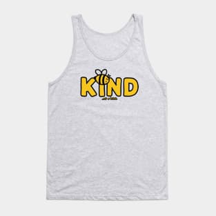 Funny Saying be kind of a bitch Tank Top